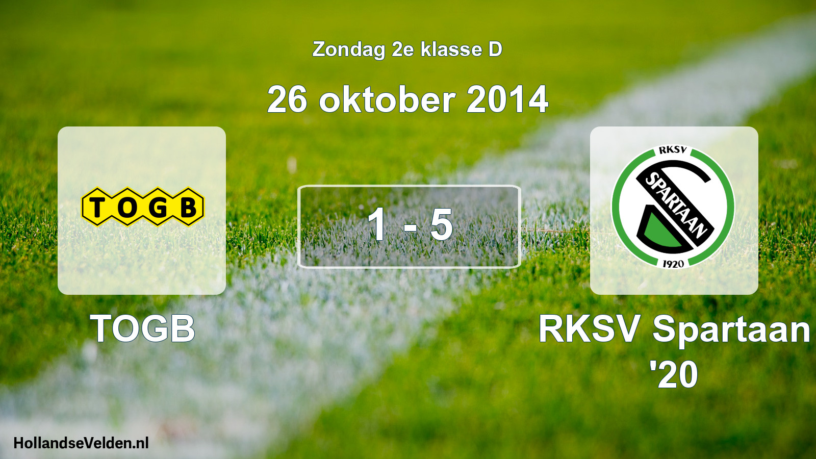 Total number of matches played: TOGB - RKSV Spartaan '20 1 - 5 (26 October 2014)