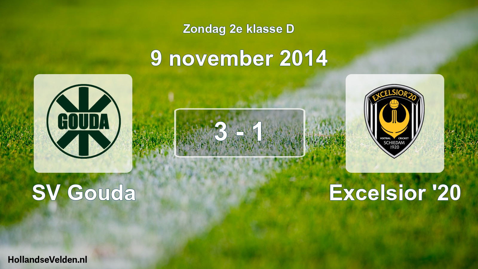 Total number of matches played: SV Gouda - Excelsior '20 3 - 1 (9 November 2014)