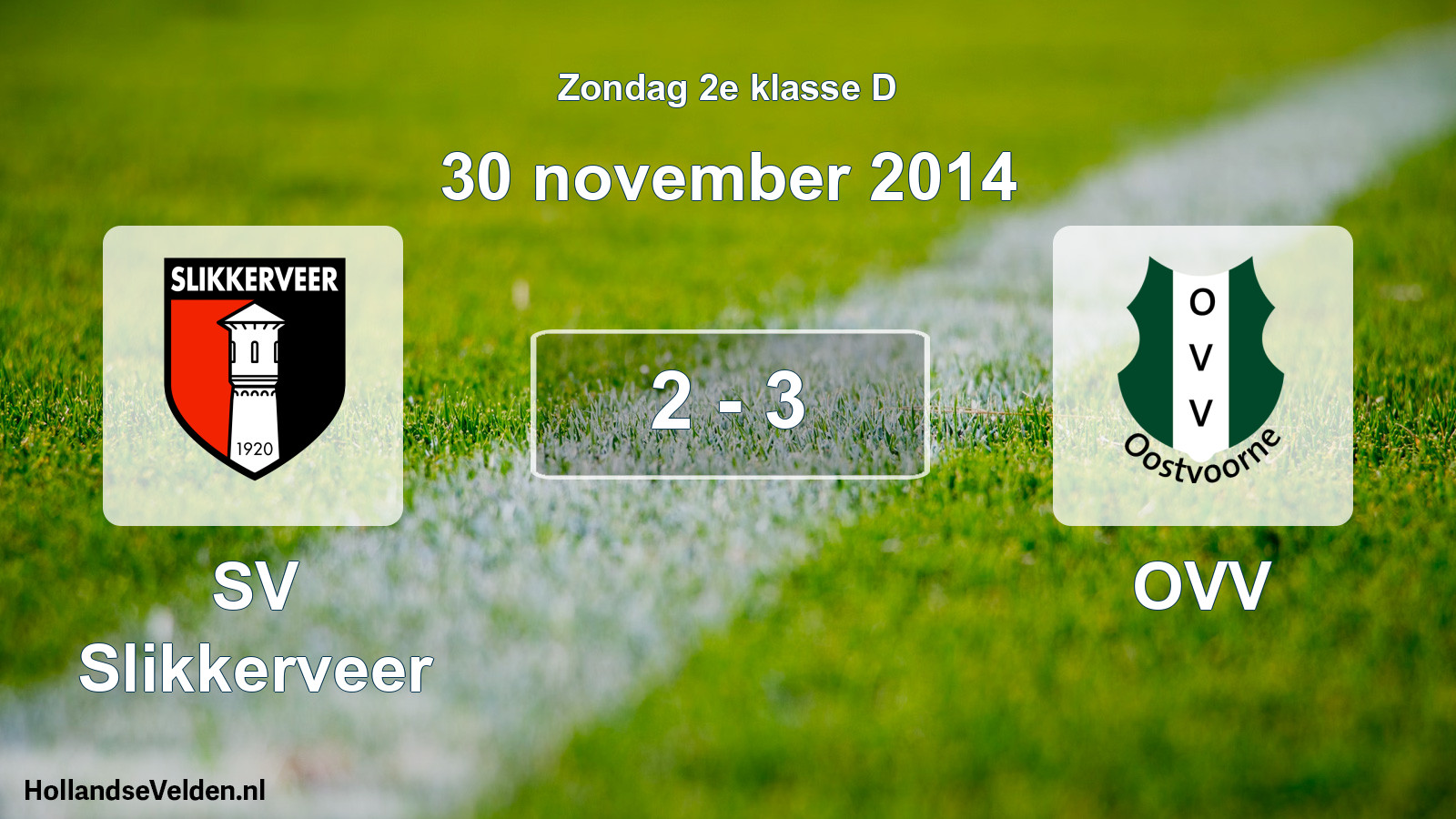 Total number of matches played: SV Slikkerveer - OVV 2 - 3 (30 November 2014)