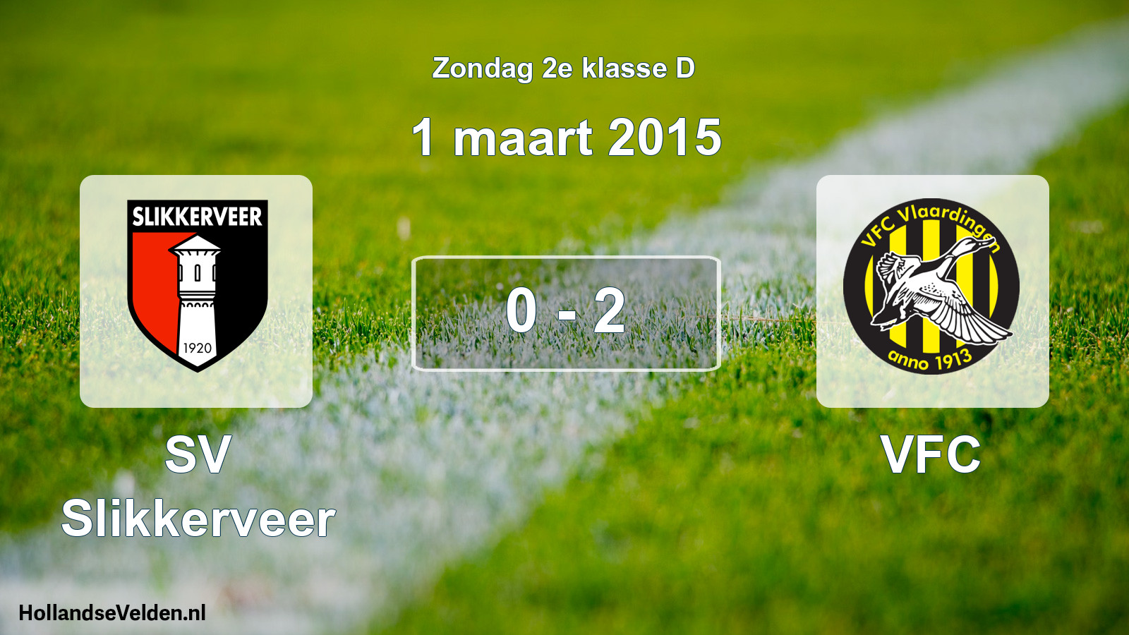 Total number of matches played: SV Slikkerveer - VFC 0 - 2 (1 March 2015)