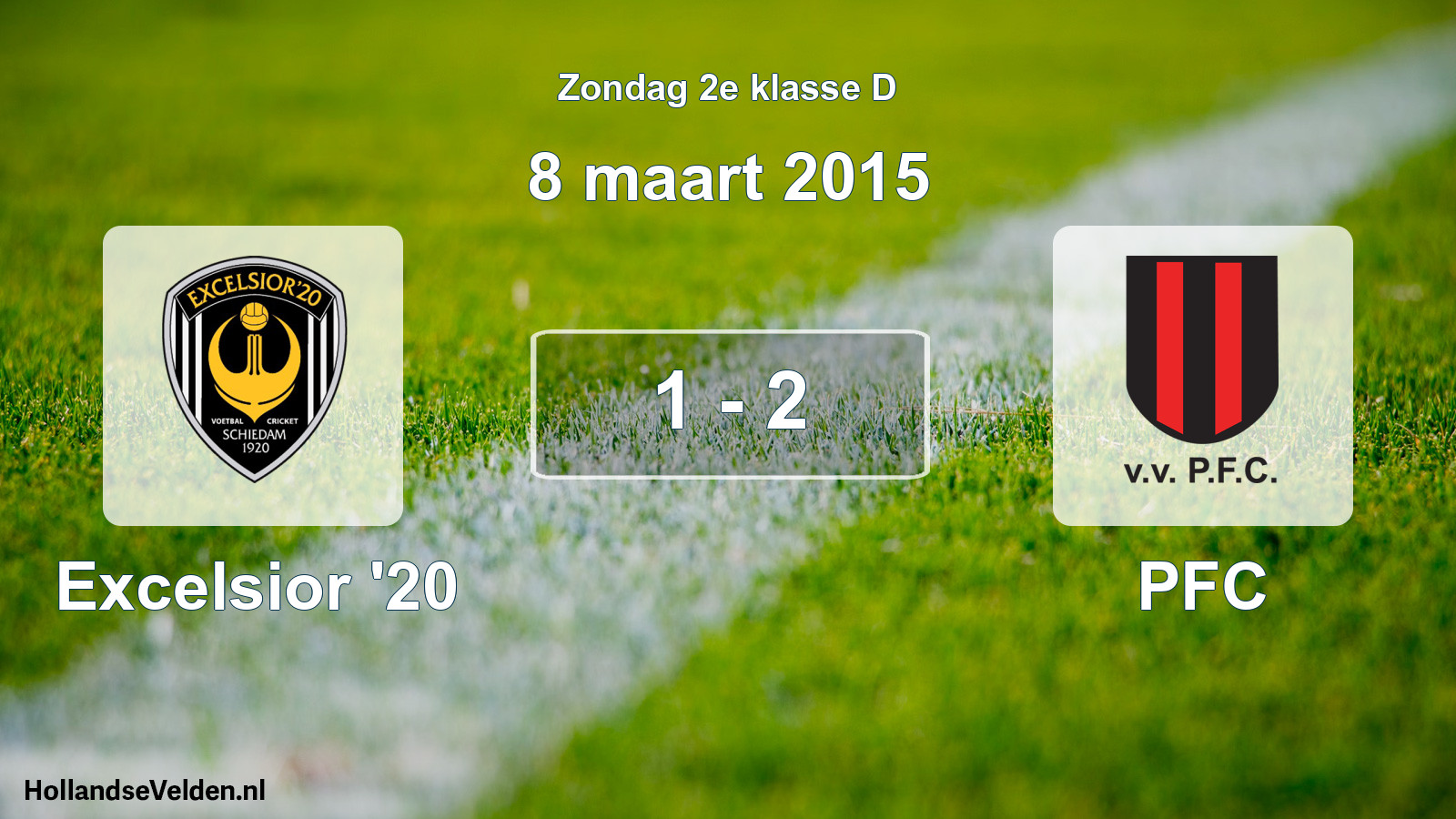 Total number of matches played: Excelsior '20 - PFC 1 - 2 (8 March 2015)