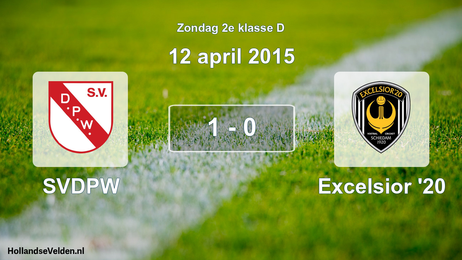 Total number of matches played: SVDPW - Excelsior '20 1 - 0 (12 April 2015)