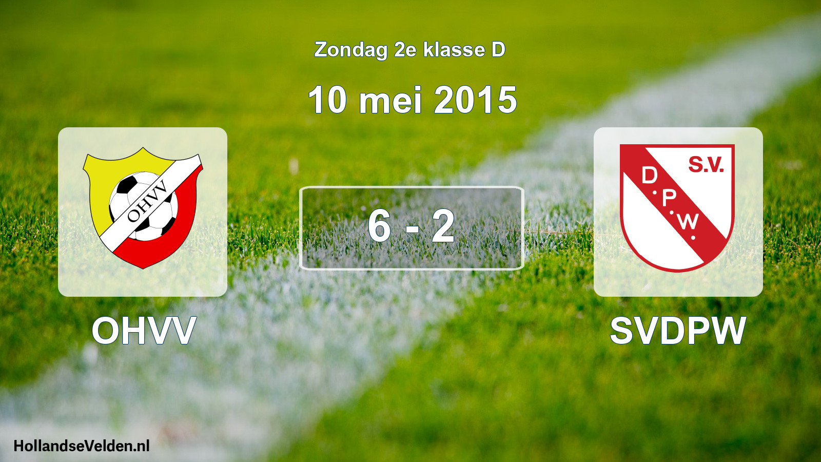 Total number of matches played: OHVV - SVDPW 6 - 2 (10 May 2015)