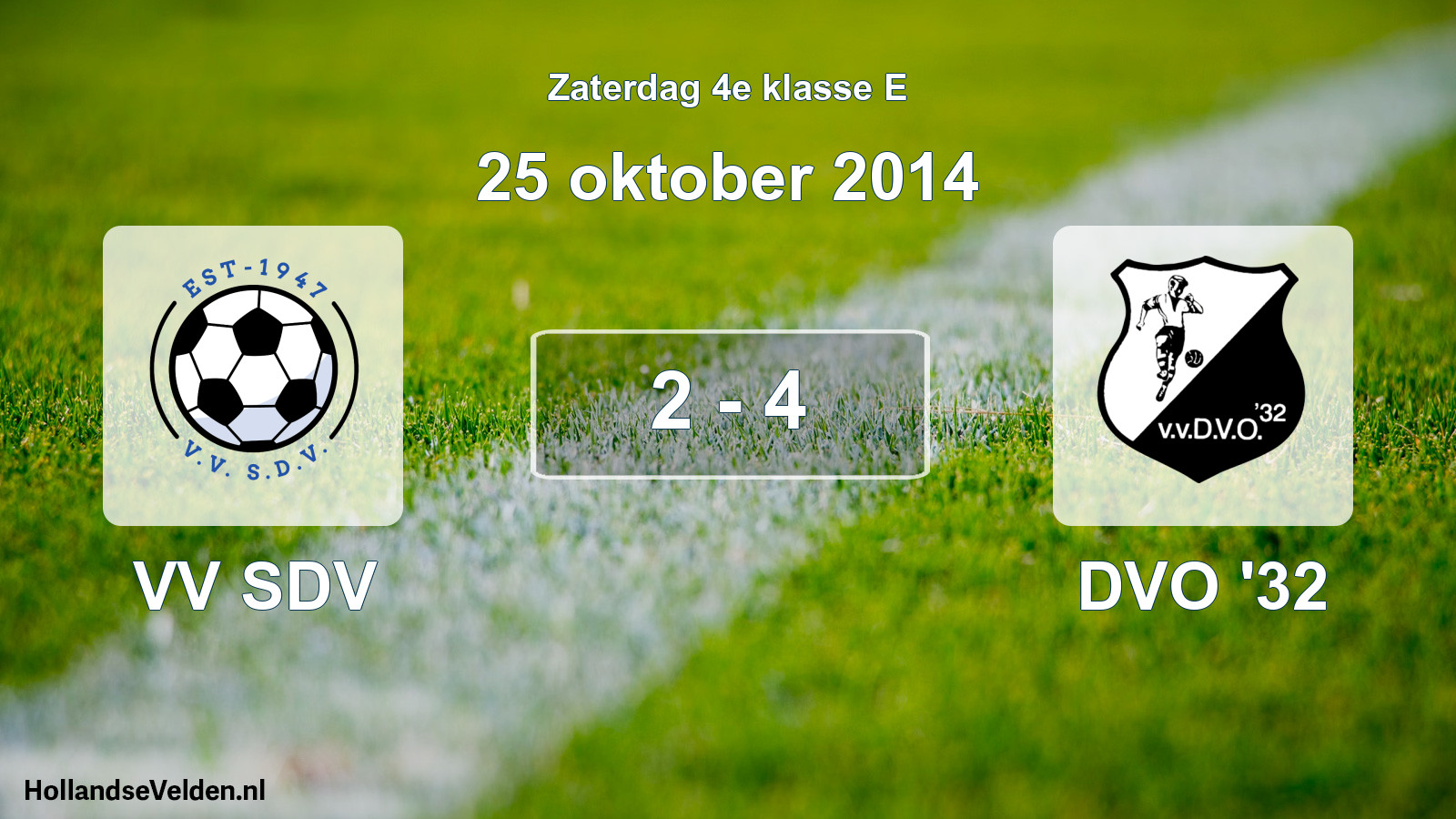 Total number of matches played: VV SDV - DVO '32 2 - 4 (25 October 2014)