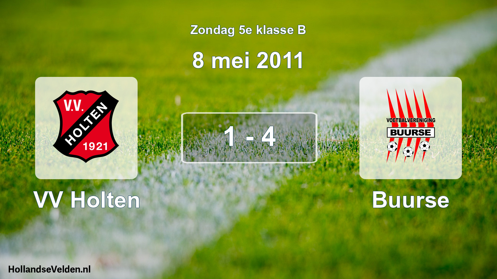 Total number of matches played: VV Holten - Buurse 1 - 4 (8 May 2011)