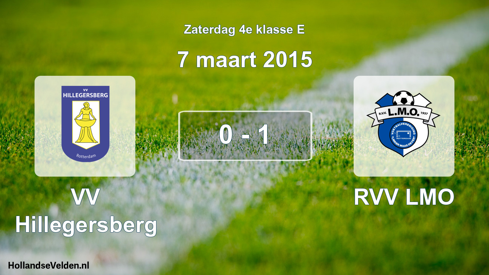 Total number of matches played: VV Hillegersberg - RVV LMO 0 - 1 (7 March 2015)
