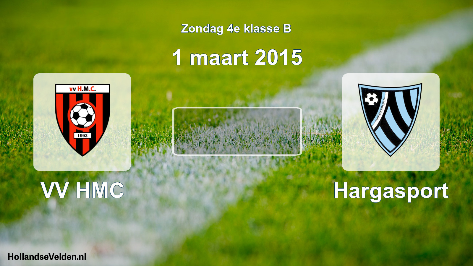 Scheduled Match: VV HMC - Hargasport (1 March 2015)