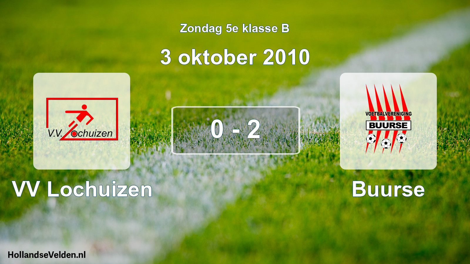 Total number of matches played: VV Lochuizen - Buurse 0 - 2 (3 October 2010)