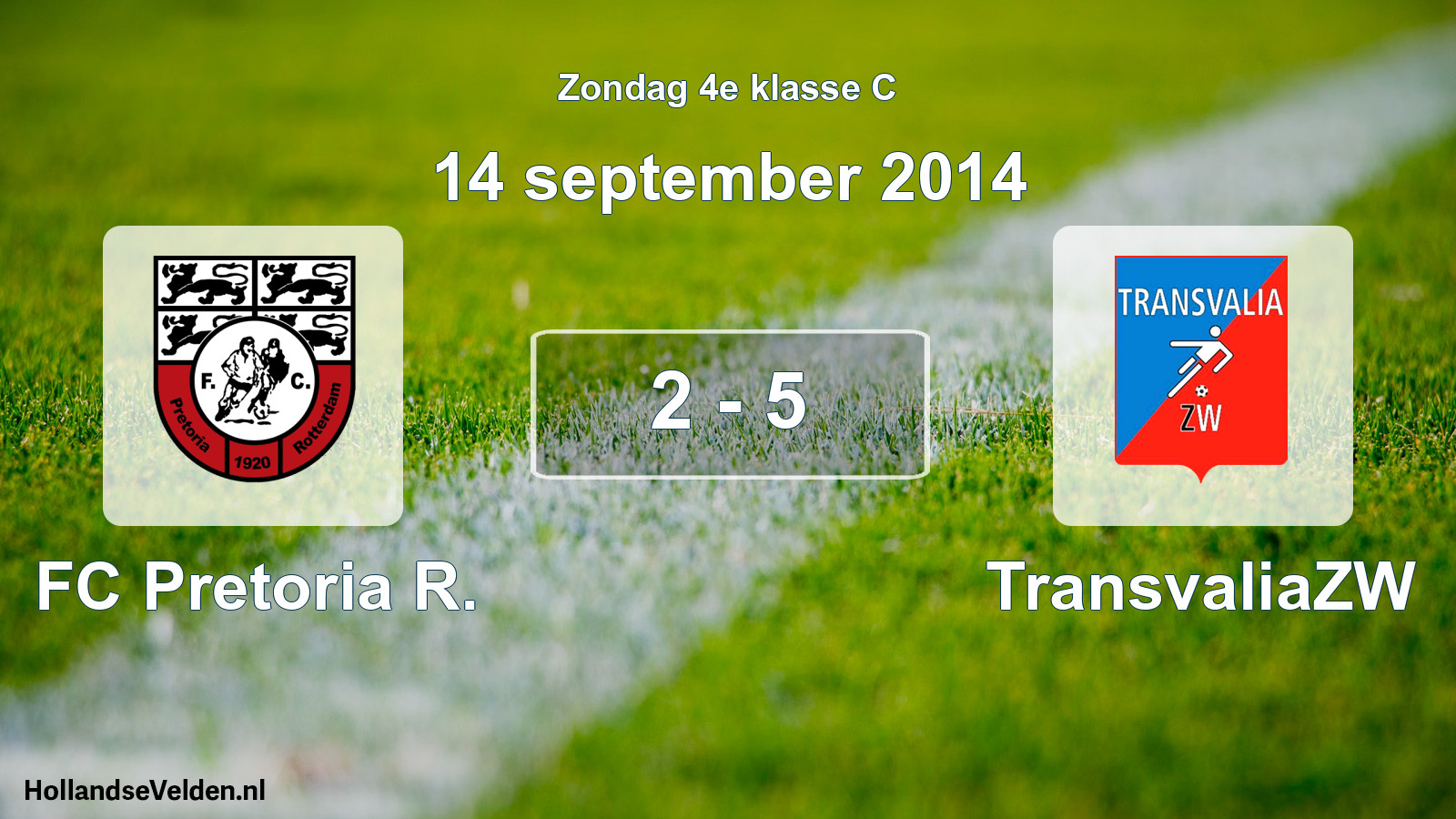 Total number of matches played: FC Pretoria R. - TransvaliaZW 2 - 5 (14 September 2014)