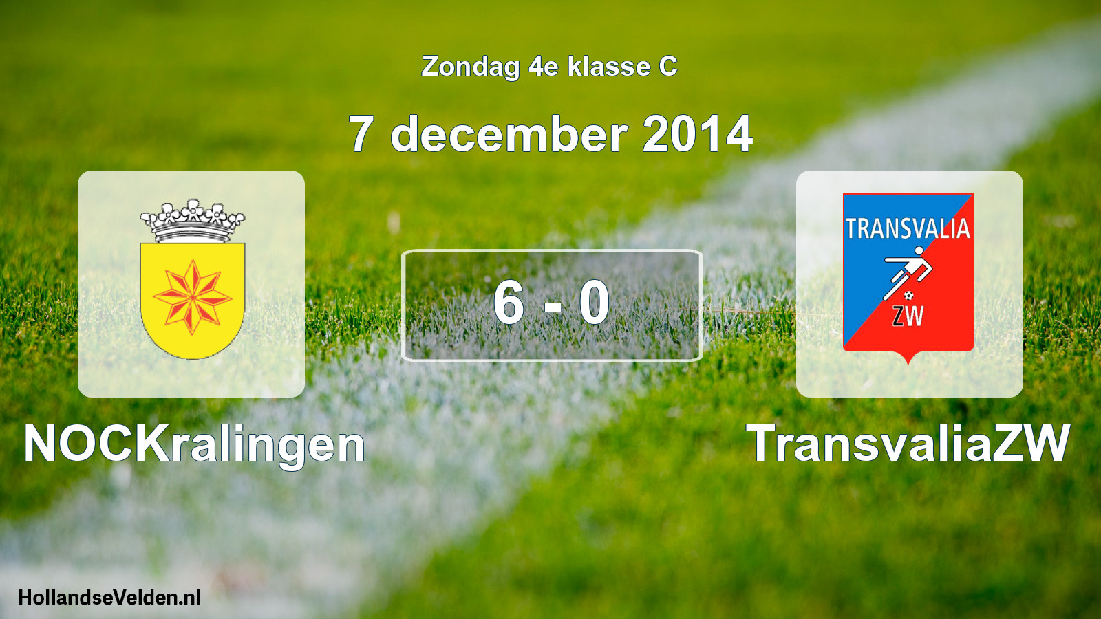 Total number of matches played: NOCKralingen - TransvaliaZW 6 - 0 (7 December 2014)