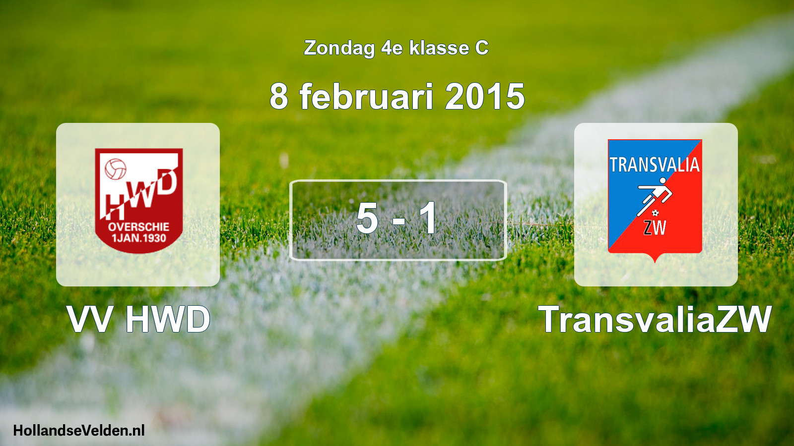 Total number of matches played: VV HWD - TransvaliaZW 5 - 1 (8 February 2015)
