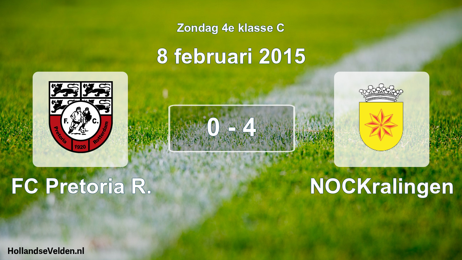 Total number of matches played: FC Pretoria R. - NOCKralingen 0 - 4 (8 February 2015)