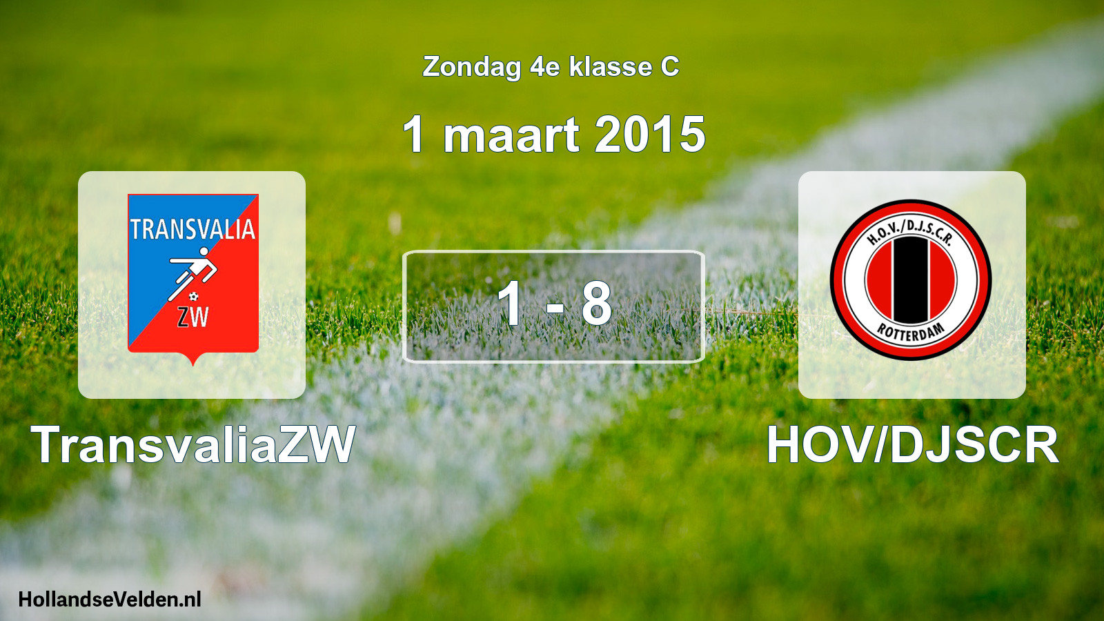 Total number of matches played: TransvaliaZW - HOV/DJSCR 1 - 8 (1 March 2015)