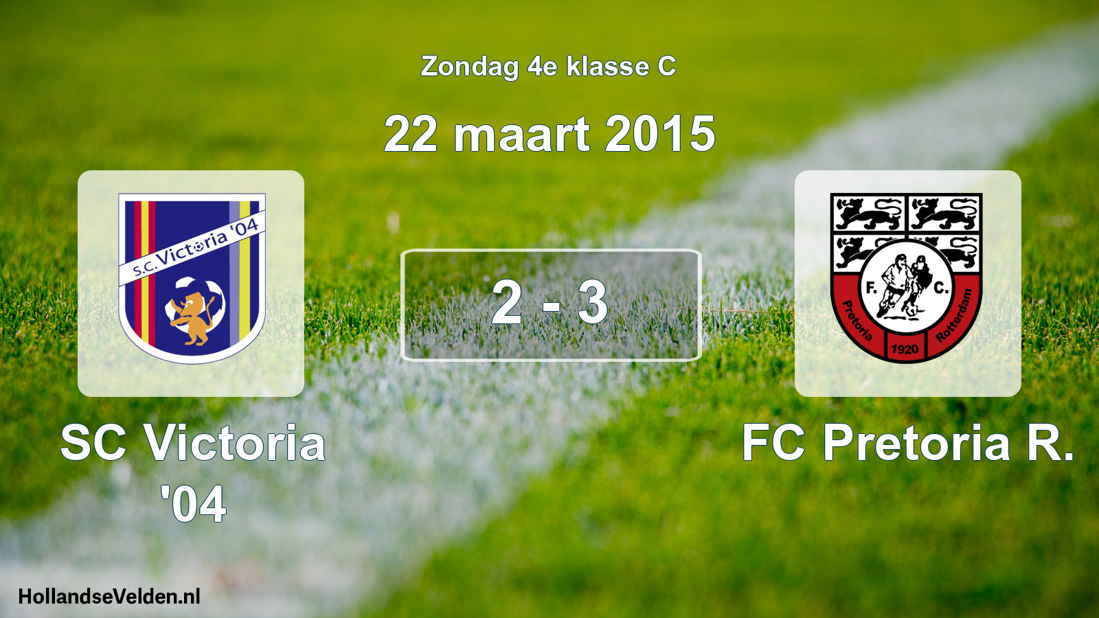 Total number of matches played: SC Victoria '04 - FC Pretoria R. 2 - 3 (22 March 2015)