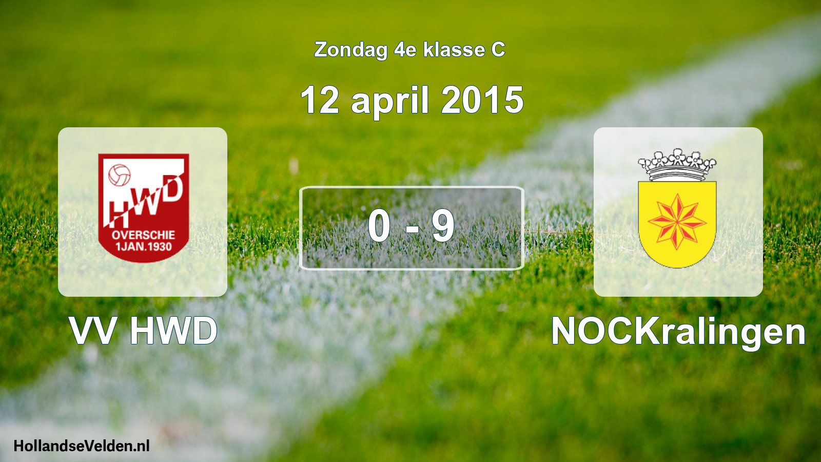 Total number of matches played: VV HWD - NOCKralingen 0 - 9 (12 April 2015)