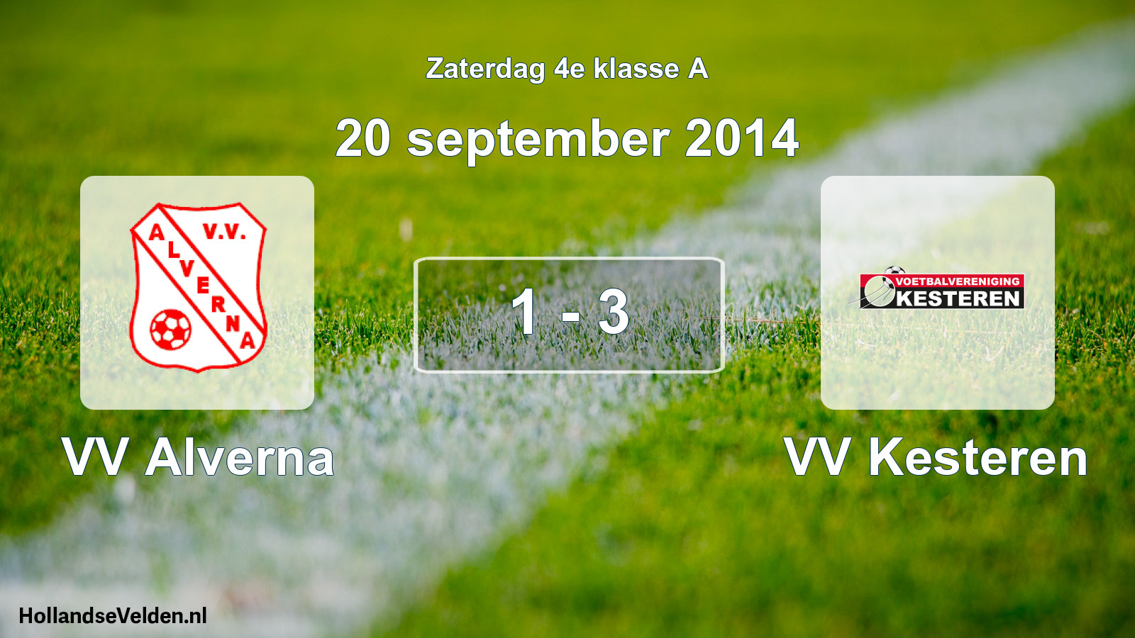 Total number of matches played: VV Alverna - VV Kesteren 1 - 3 (20 September 2014)