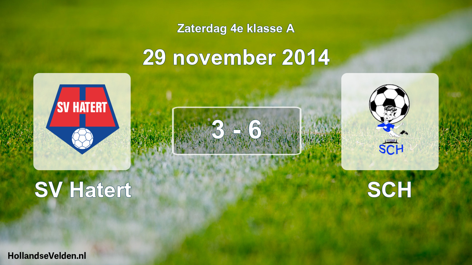 Total number of matches played: SV Hatert - SCH 3 - 6 (29 November 2014)