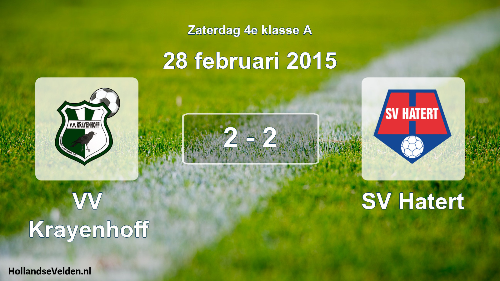 Total number of matches played: VV Krayenhoff - SV Hatert 2 - 2 (28 February 2015)