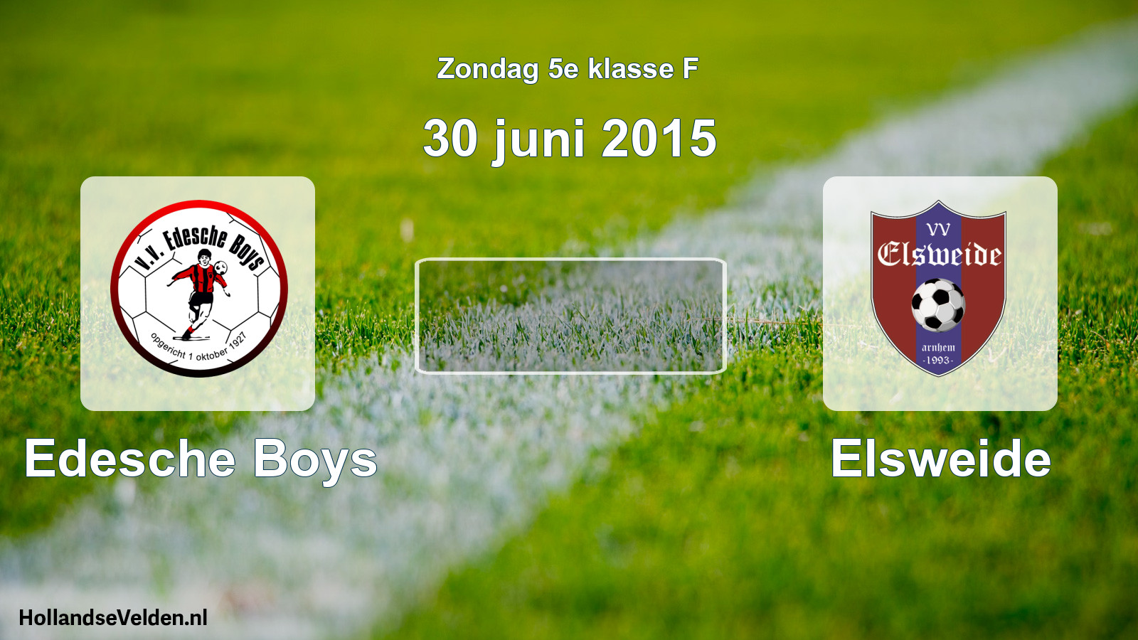 Scheduled Match: Edesche Boys - Elsweide (30 June 2015)