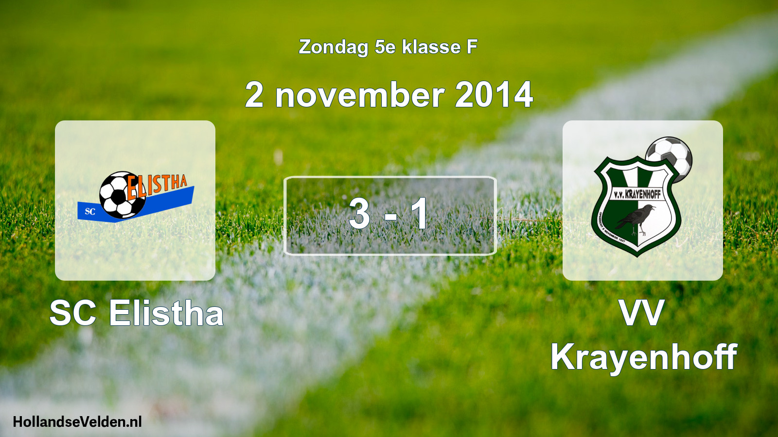 Total number of matches played: SC Elistha - VV Krayenhoff 3 - 1 (2 November 2014)