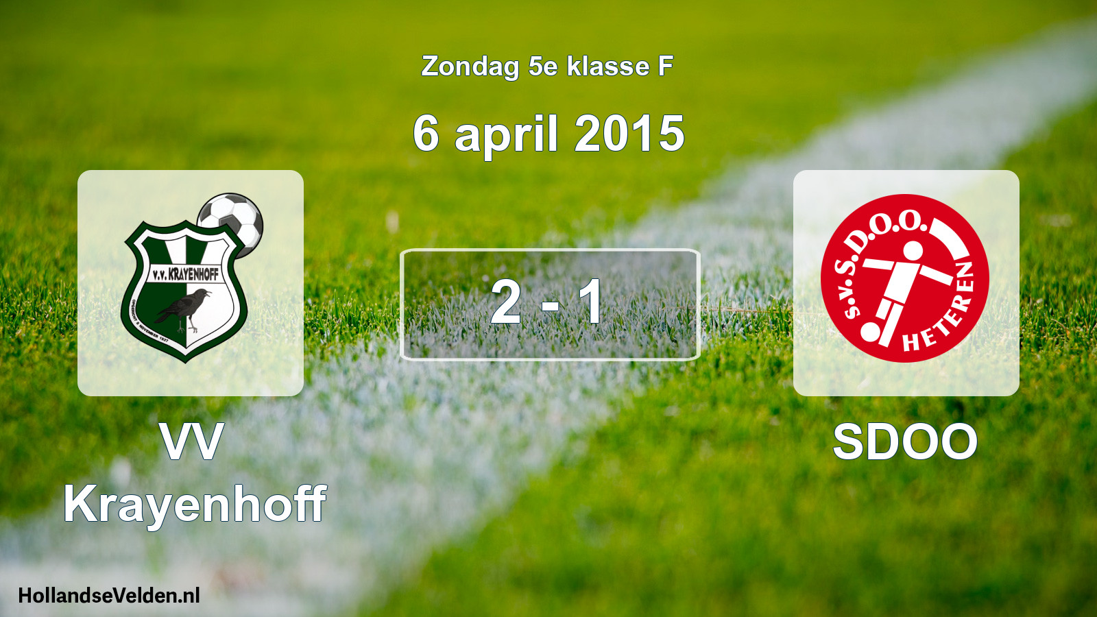 Total number of matches played: VV Krayenhoff - SDOO 2 - 1 (6 April 2015)