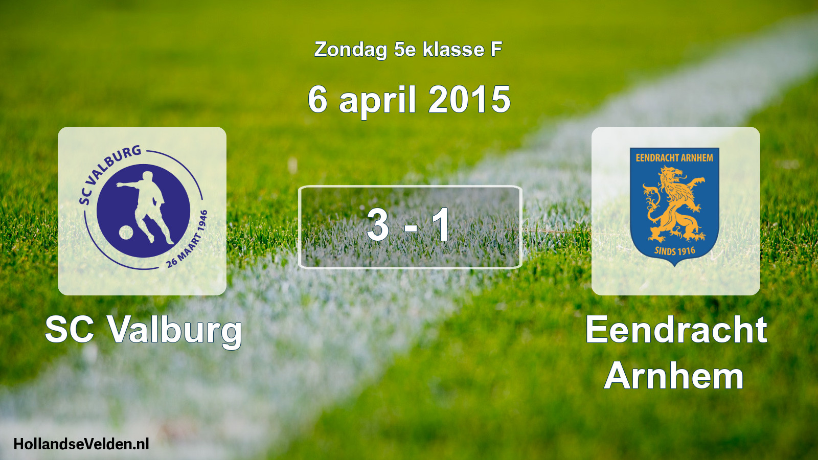 Total number of matches played: SC Valburg - Eendracht Arnhem 3 - 1 (6 April 2015)