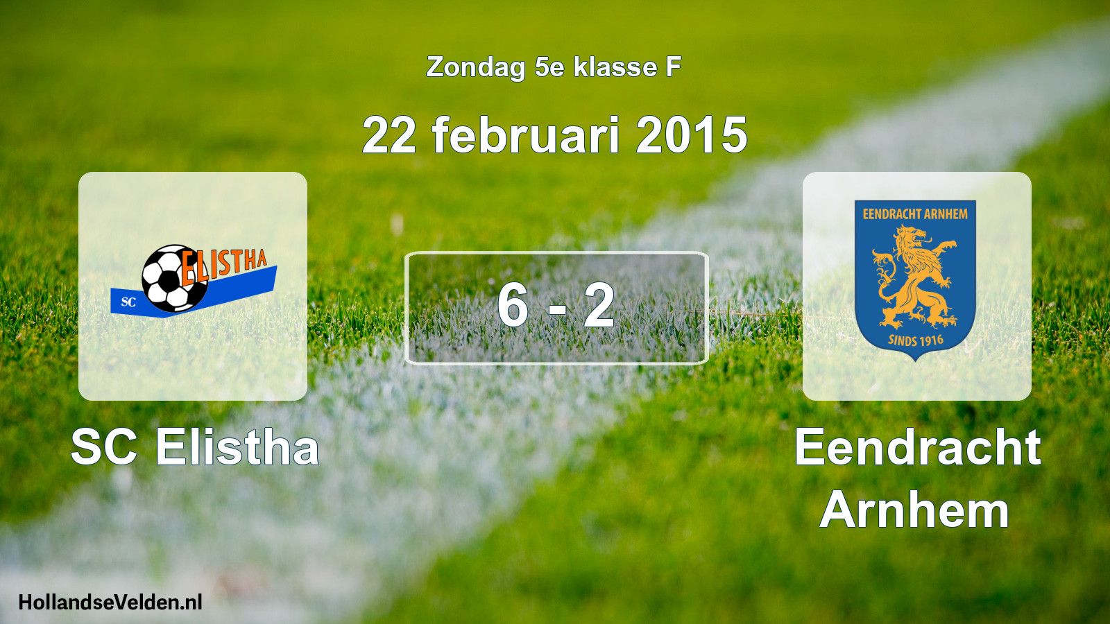 Total number of matches played: SC Elistha - Eendracht Arnhem 6 - 2 (22 February 2015)