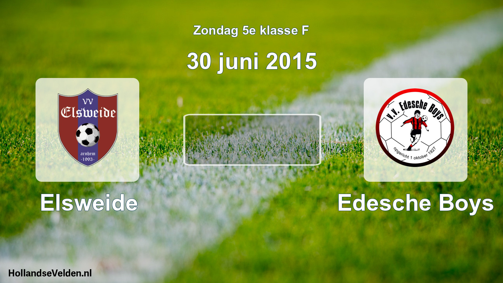 Scheduled Match: Elsweide - Edesche Boys (30 June 2015)