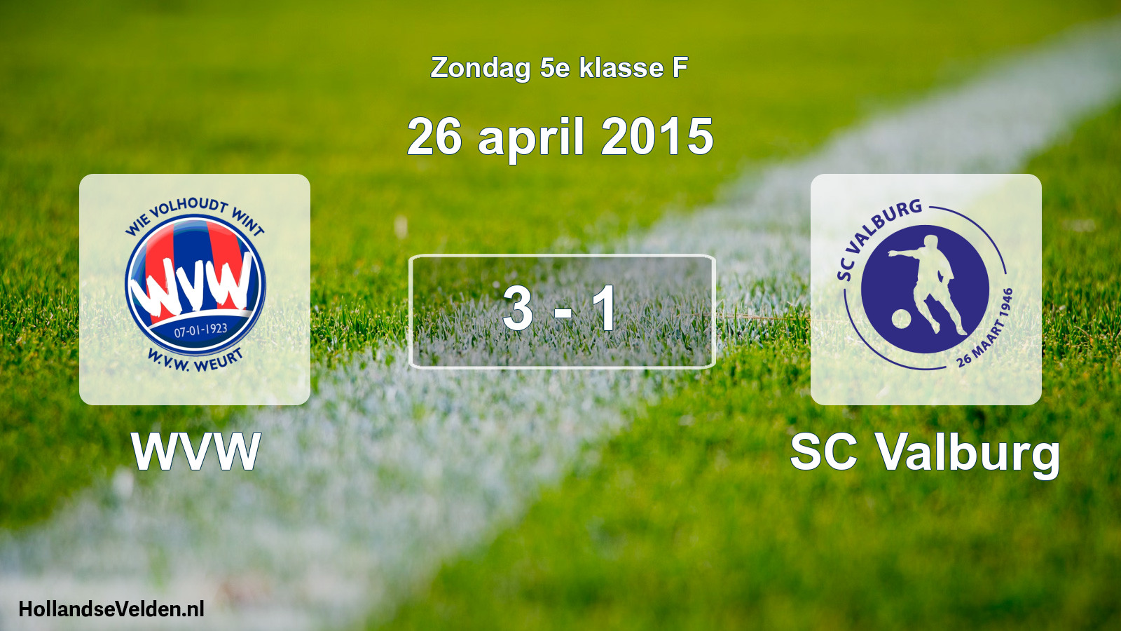 Total number of matches played: WVW - SC Valburg 3 - 1 (26 April 2015)