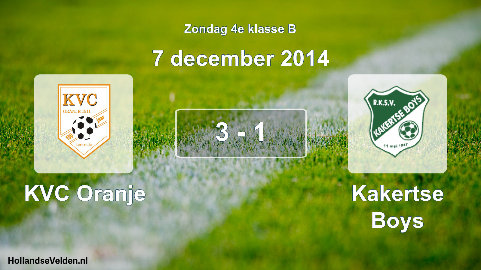 Total number of matches played: KVC Oranje - Kakertse Boys 3 - 1 (7 December 2014)