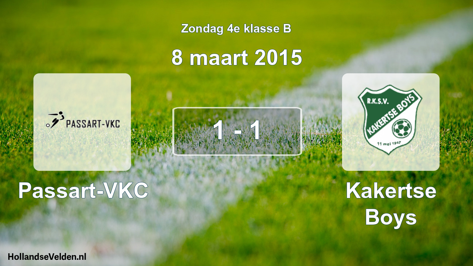 Total number of matches played: Passart-VKC - Kakertse Boys 1 - 1 (8 March 2015)