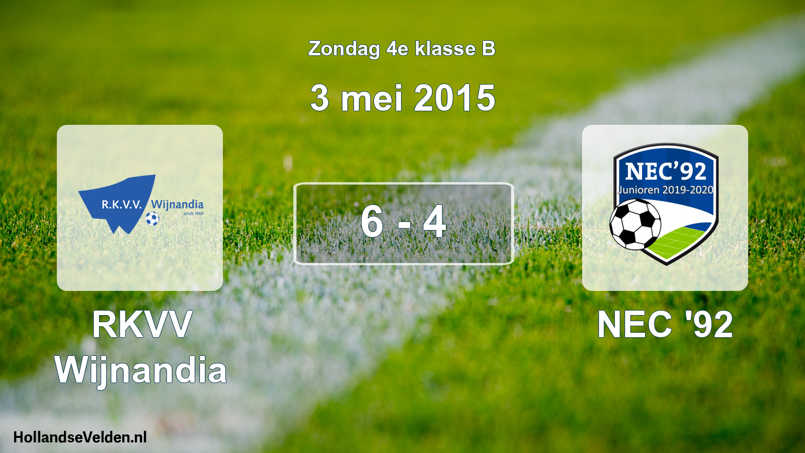 Total number of matches played: RKVV Wijnandia - NEC '92 6 - 4 (3 May 2015)