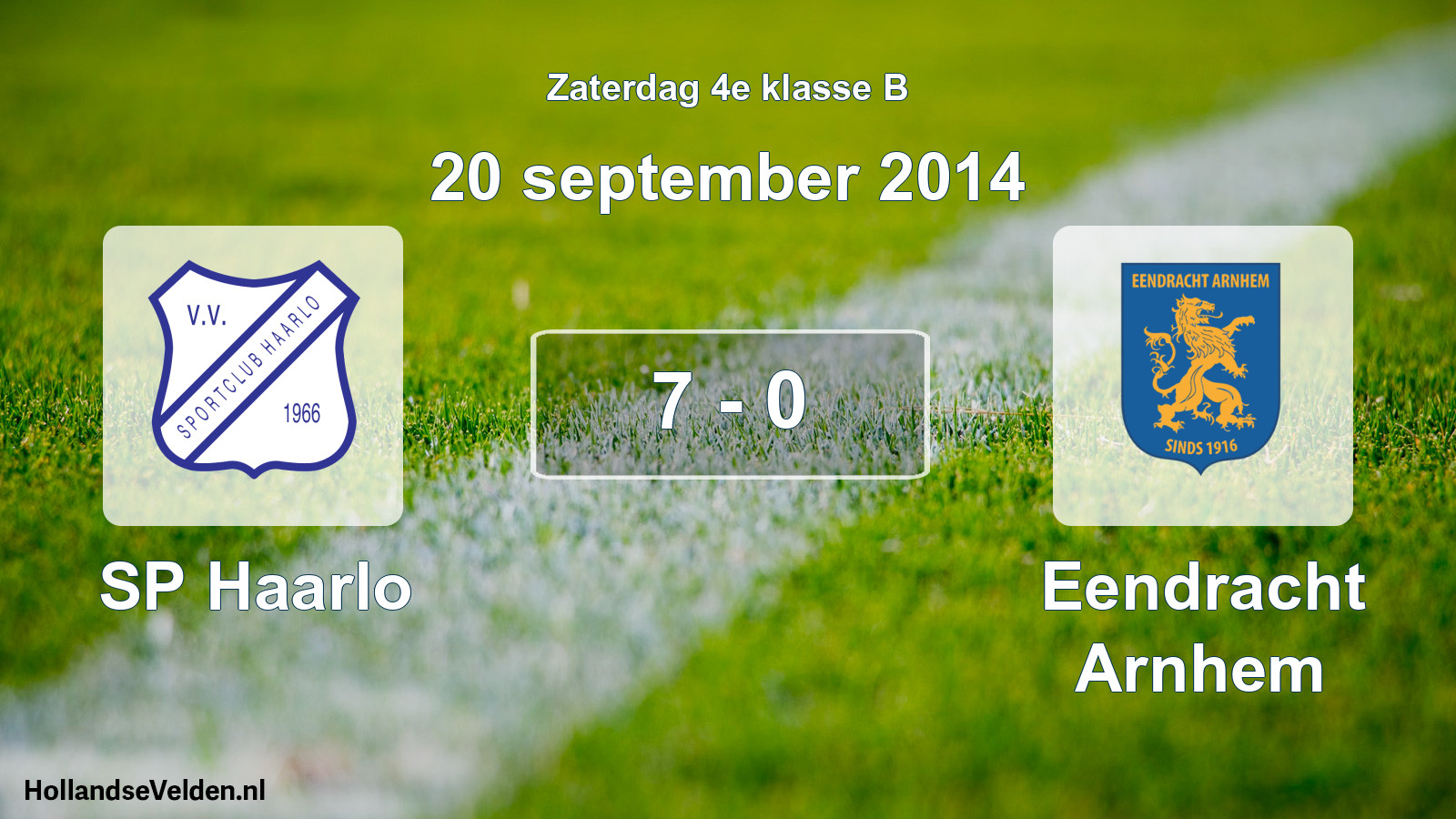 Total number of matches played: SP Haarlo - Eendracht Arnhem 7 - 0 (20 September 2014)
