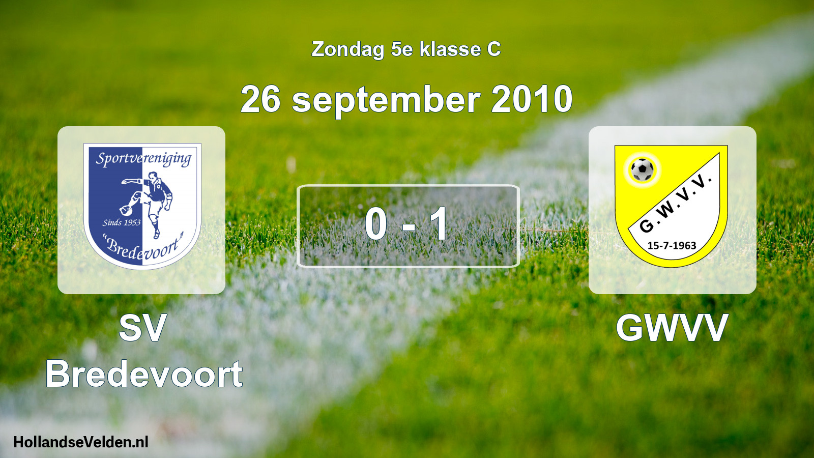 Total number of matches played: SV Bredevoort - GWVV 0 - 1 (26 September 2010)