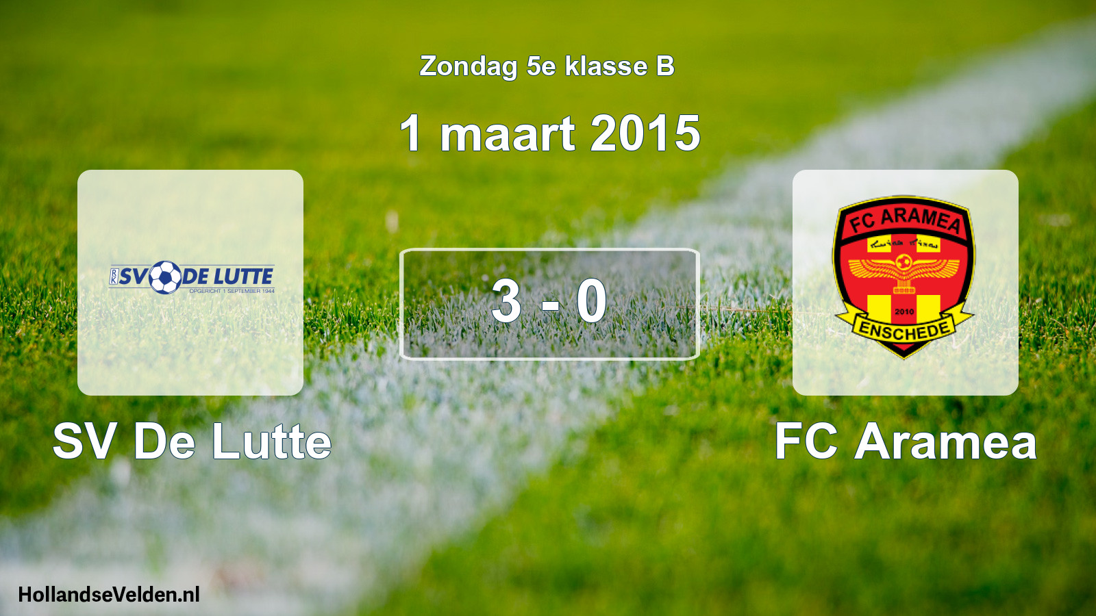 Total number of matches played: SV De Lutte - FC Aramea 3 - 0 (1 March 2015)