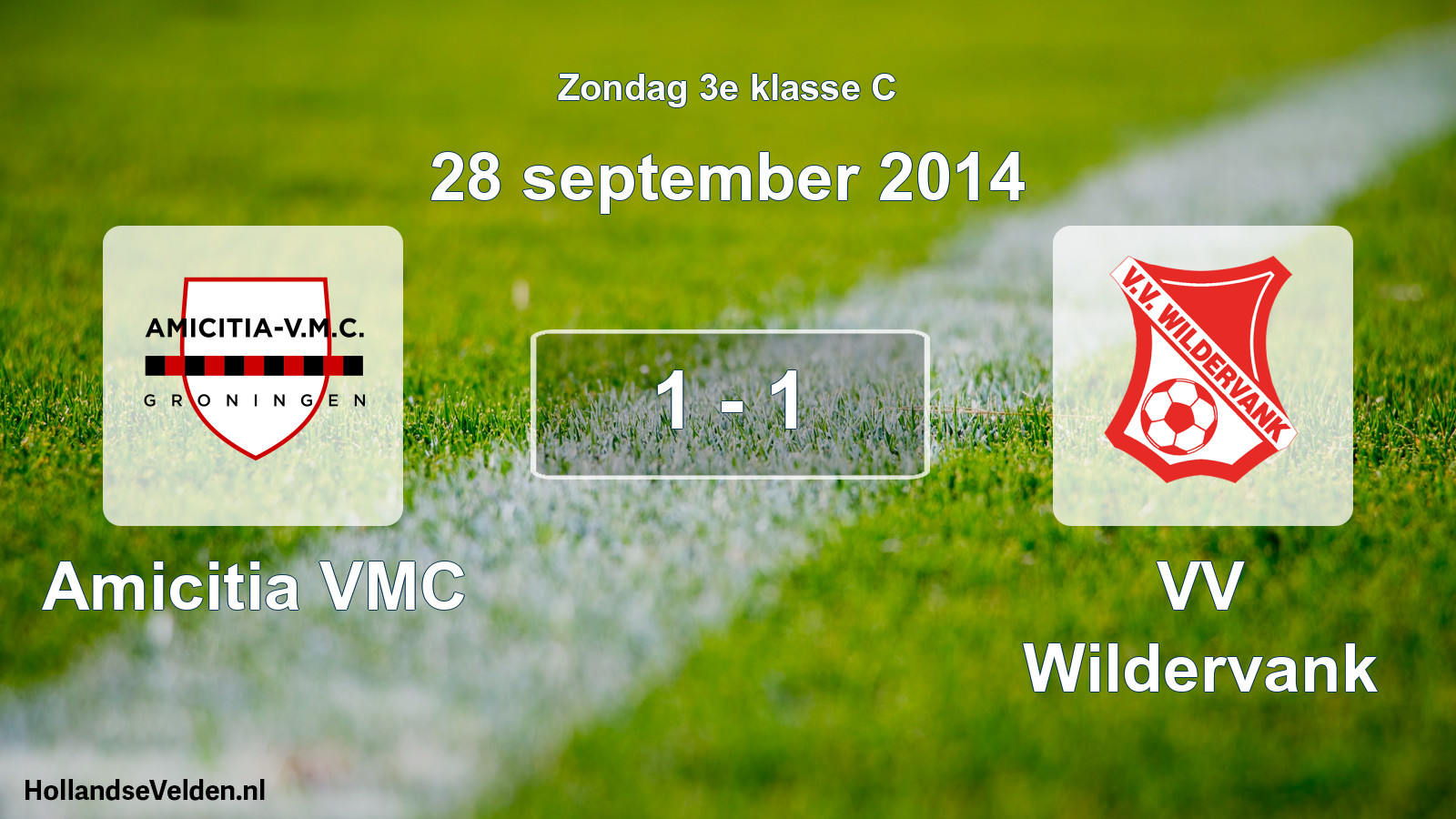 Total number of matches played: Amicitia VMC - VV Wildervank 1 - 1 (28 September 2014)