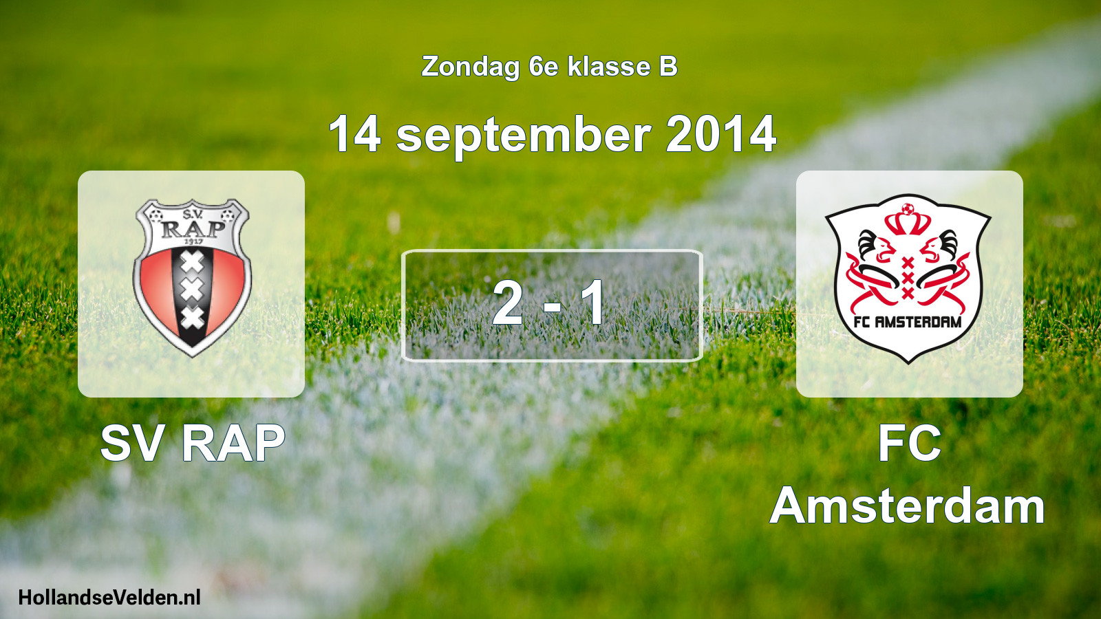 Total number of matches played: SV RAP - FC Amsterdam 2 - 1 (14 September 2014)
