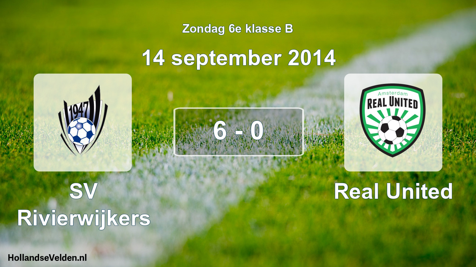 Total number of matches played: SV Rivierwijkers - Real United 6 - 0 (14 September 2014)