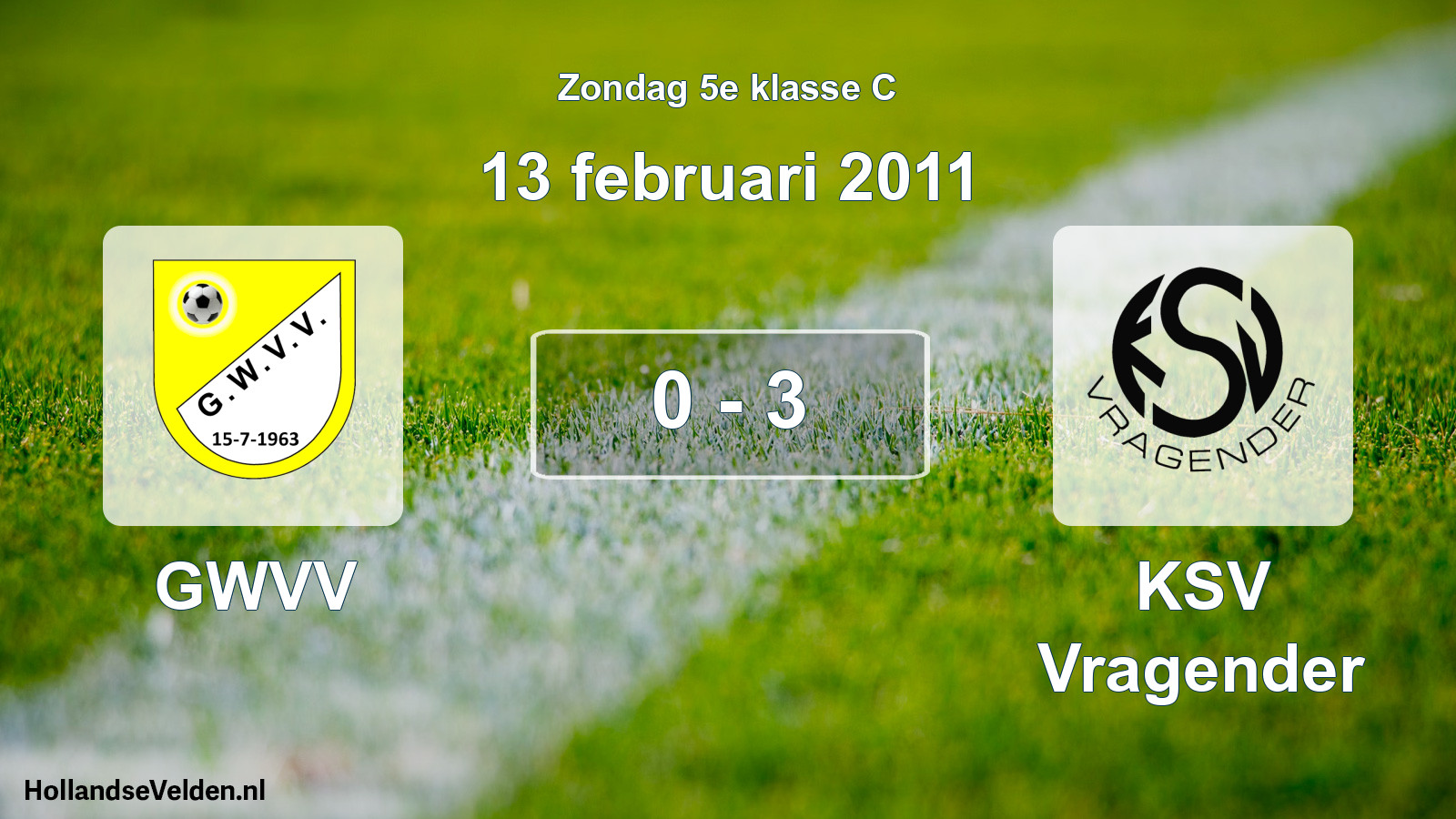 Total number of matches played: GWVV - KSV Vragender 0 - 3 (13 February 2011)
