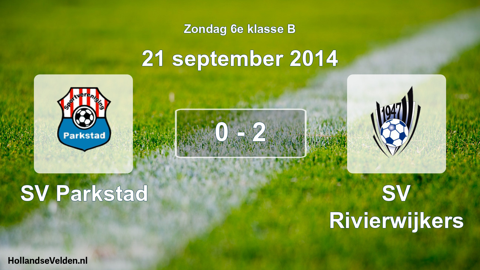 Total number of matches played: SV Parkstad - SV Rivierwijkers 0 - 2 (21 September 2014)