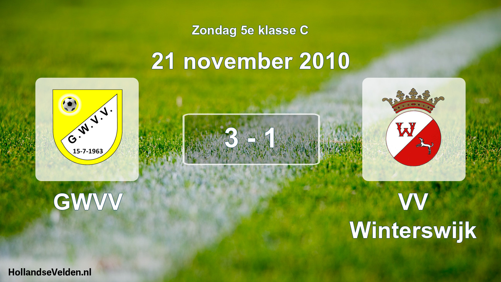 Total number of matches played: GWVV - VV Winterswijk 3 - 1 (21 November 2010)