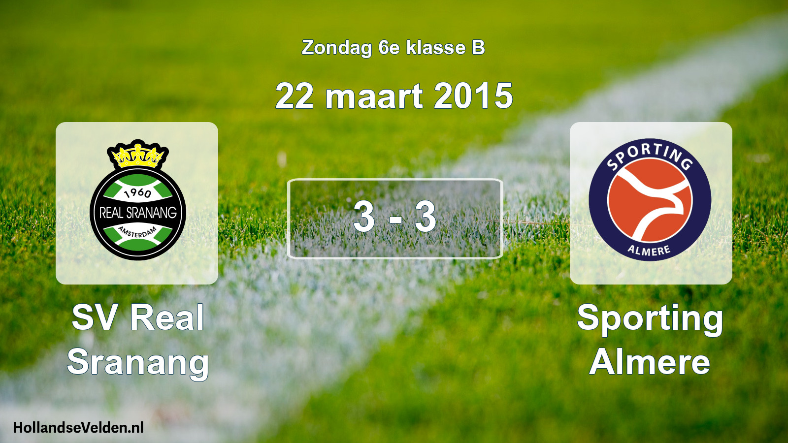 Total number of matches played: SV Real Sranang - Sporting Almere 3 - 3 (22 March 2015)