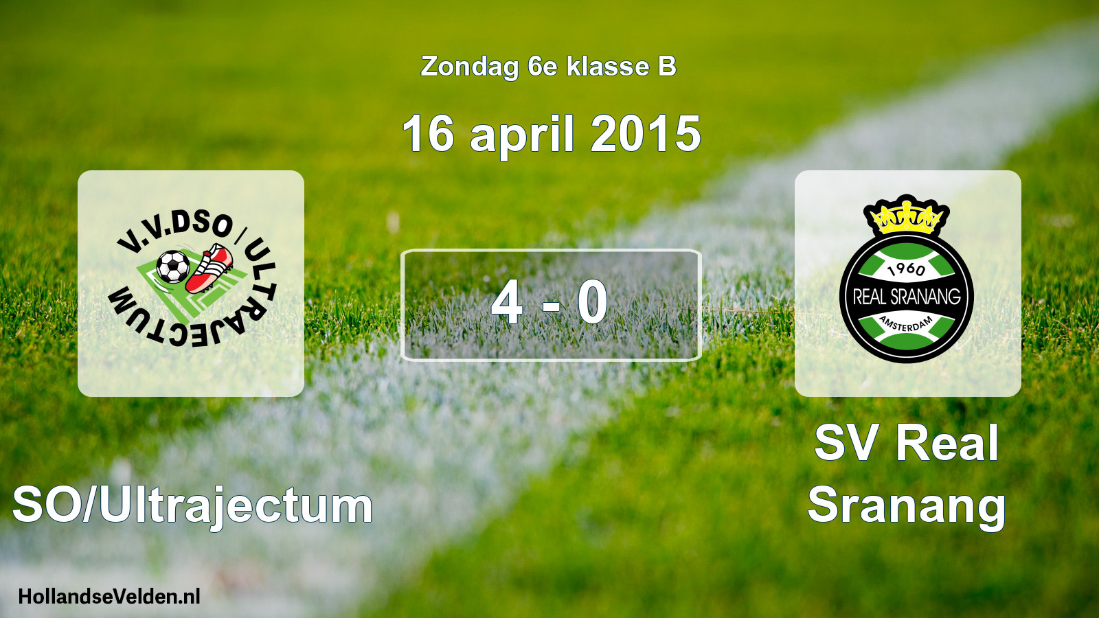 Total number of matches played: DSO/Ultrajectum - SV Real Sranang 4 - 0 (16 April 2015)