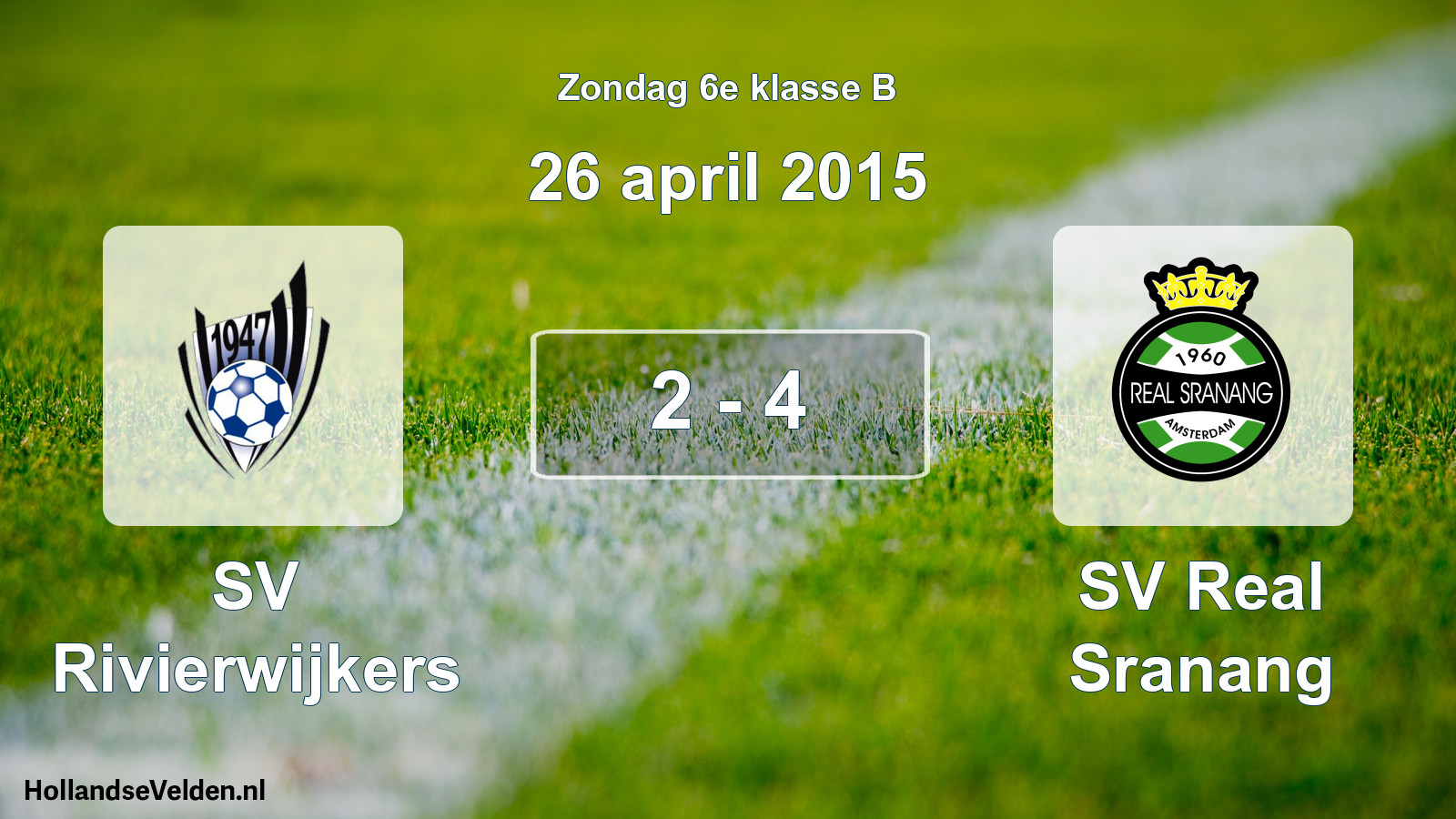 Total number of matches played: SV Rivierwijkers - SV Real Sranang 2 - 4 (26 April 2015)