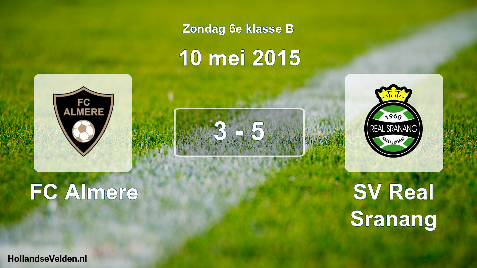 Total number of matches played: FC Almere - SV Real Sranang 3 - 5 (10 May 2015)