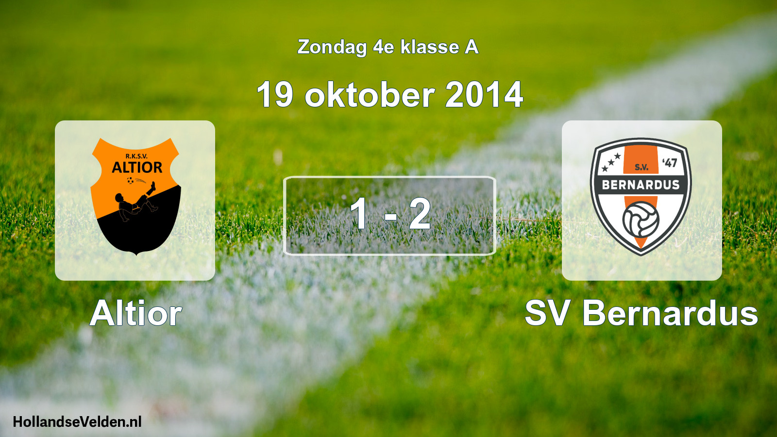 Total number of matches played: Altior - SV Bernardus 1 - 2 (19 October 2014)