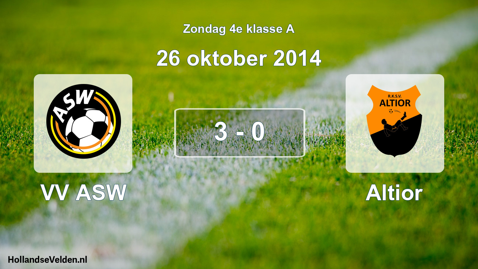 Total number of matches played: VV ASW - Altior 3 - 0 (26 October 2014)