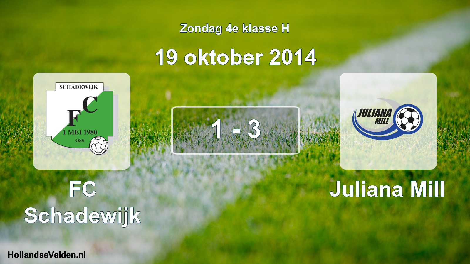 Total number of matches played: FC Schadewijk - Juliana Mill 1 - 3 (19 October 2014)
