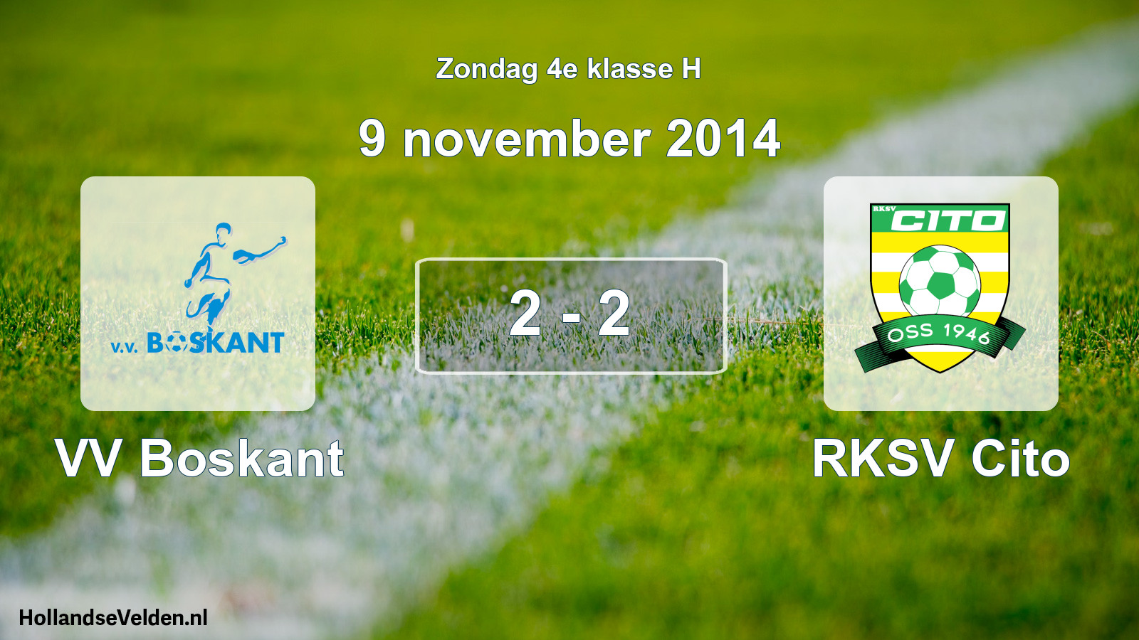 Total number of matches played: VV Boskant - RKSV Cito 2 - 2 (9 November 2014)