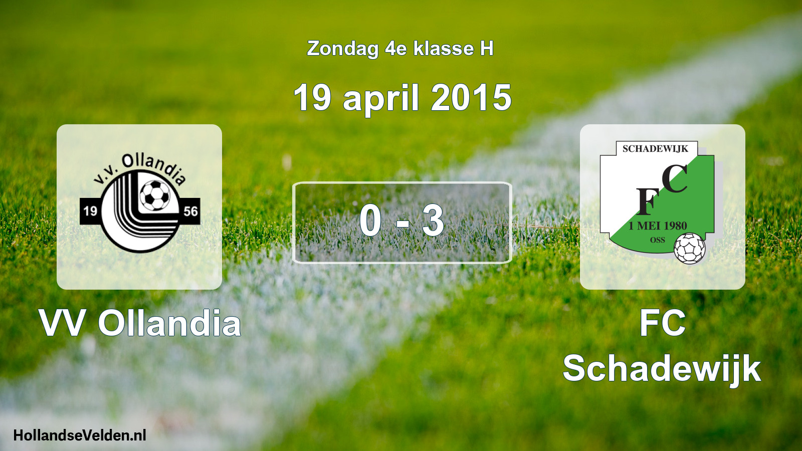 Total number of matches played: VV Ollandia - FC Schadewijk 0 - 3 (19 April 2015)